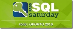 PASS_SQL_Saturday_546_Oporto